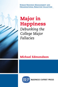 Cover image: Major in Happiness 9781631573934
