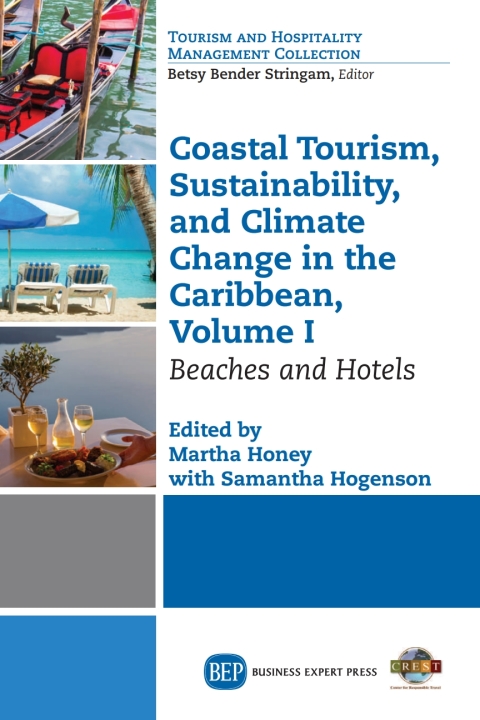 Cover image for book Coastal Tourism, Sustainability, and Climate Change in the Caribbean, Volume I