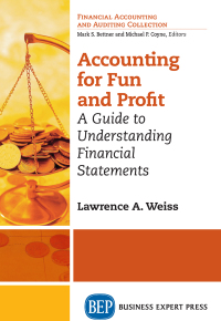 Cover image: Accounting For Fun and Profit 9781631575112