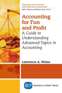 Cover image: Accounting for Fun and Profit 9781631575136