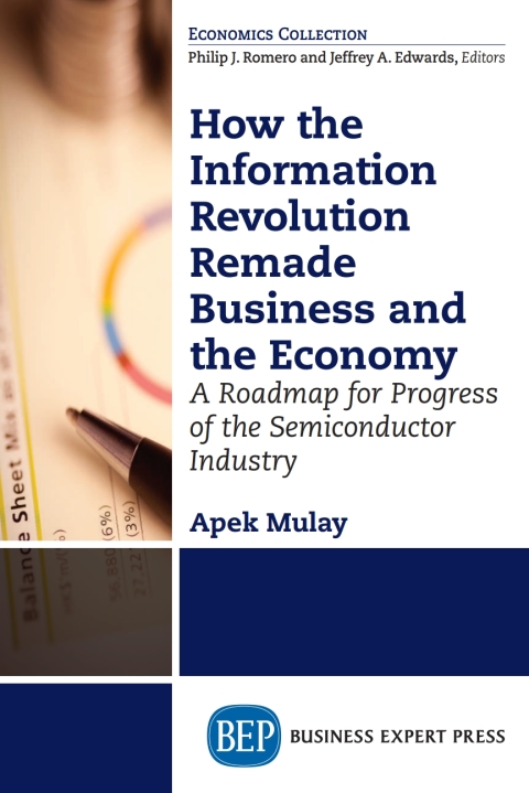 Cover image for book How the Information Revolution Remade Business and the Economy