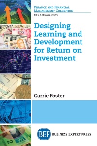 Cover image: Designing Learning and Development for Return on Investment 9781631577420