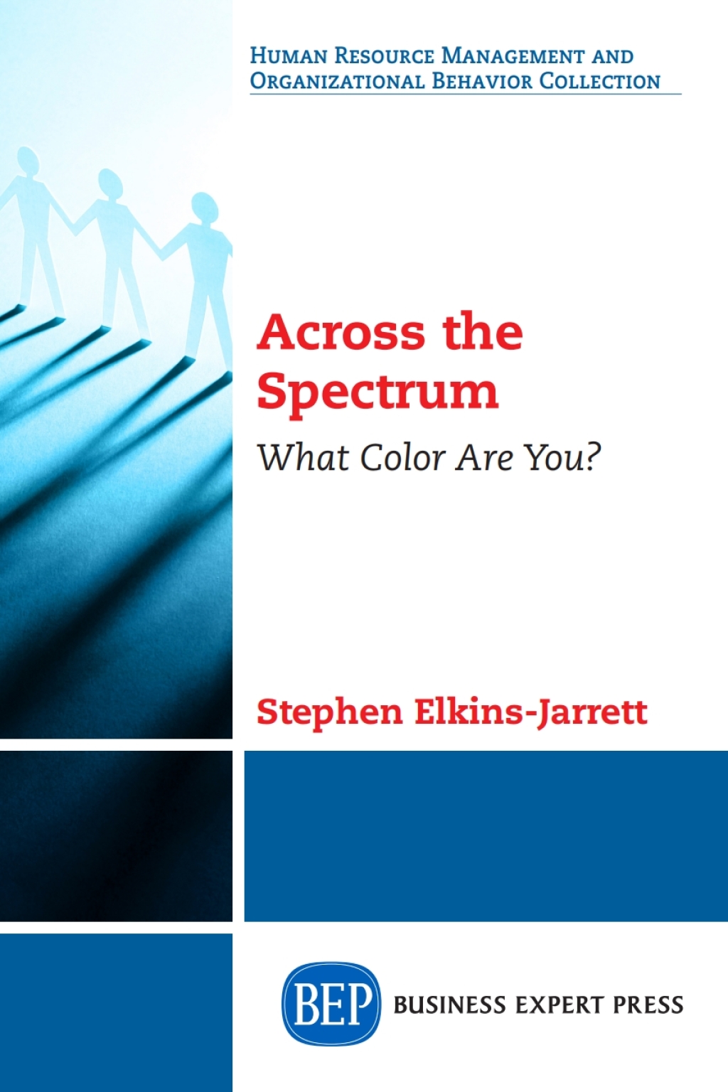 Across the Spectrum (eBook) - Stephen Elkins-Jarrett