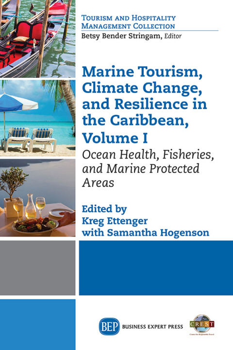 Cover image for book Marine Tourism, Climate Change, and Resiliency in the Caribbean, Volume I