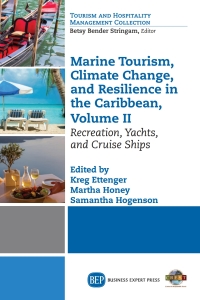 Cover image: Marine Tourism, Climate Change, and Resilience in the Caribbean, Volume II 9781631577536