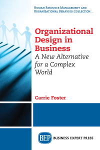 Cover image: Organizational Design in Business 9781631577703