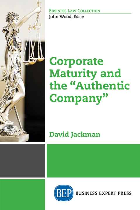 Cover image for book Corporate Maturity and the "Authentic Company"