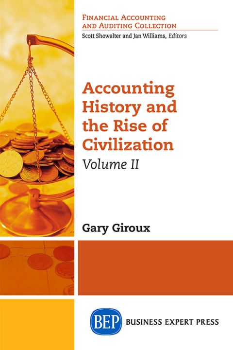 Cover image for book Accounting History and the Rise of Civilization, Volume II
