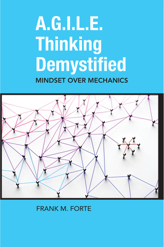 A.G.I.L.E. Thinking Demystified