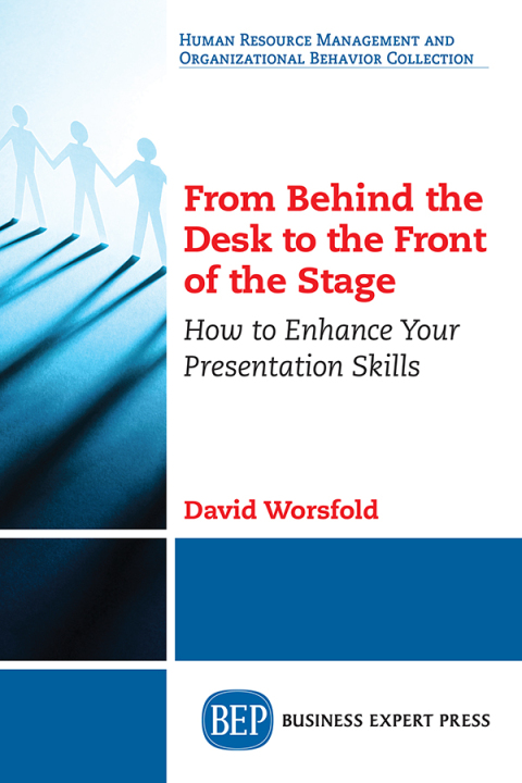 Cover image for book From Behind the Desk to the Front of the Stage