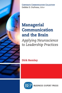 Cover image: Managerial Communication and the Brain 9781631579363