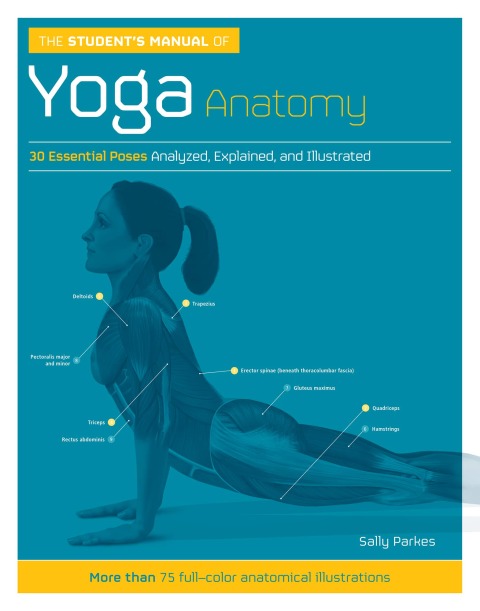 Cover image for book The Student's Manual of Yoga Anatomy