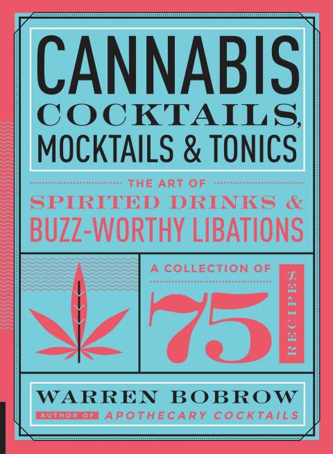 Cover image for book Cannabis Cocktails, Mocktails & Tonics