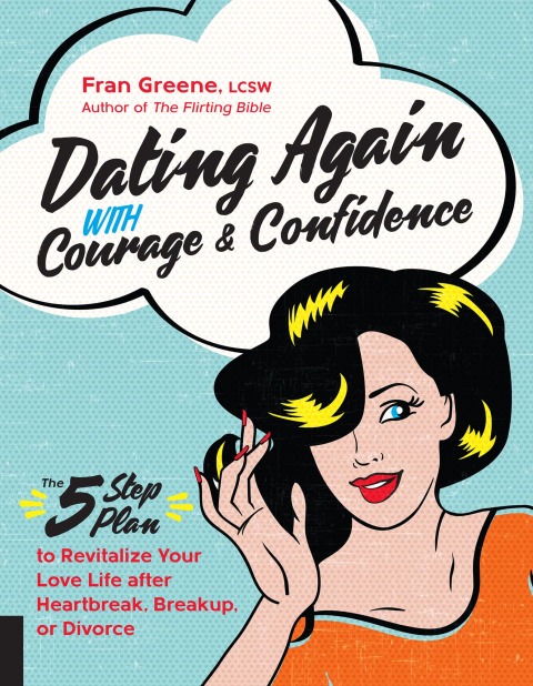 Cover image for book Dating Again with Courage and Confidence