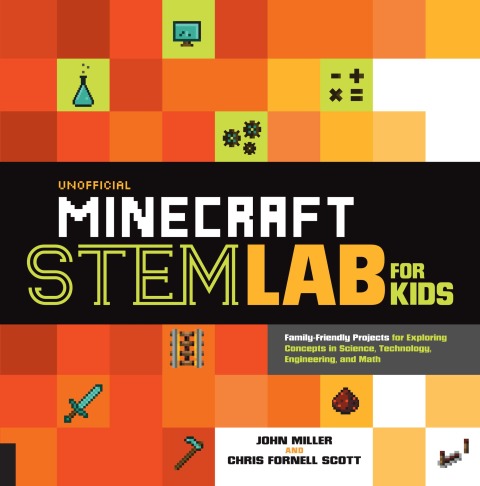 Cover image for book Unofficial Minecraft STEM Lab for Kids