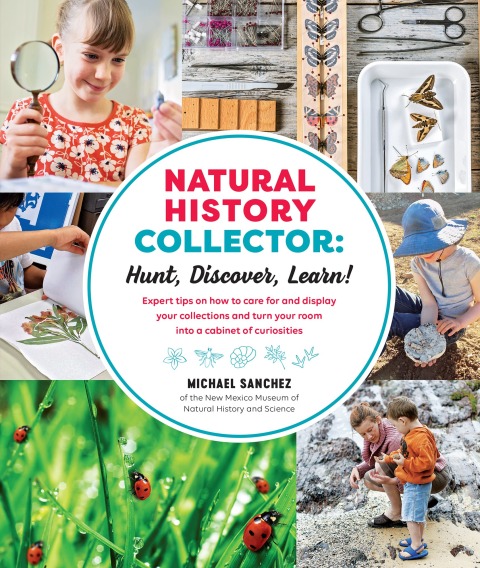 Cover image for book Natural History Collector: Hunt, Discover, Learn!