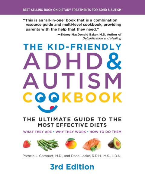 Cover image for book The Kid-Friendly ADHD & Autism Cookbook, 3rd edition