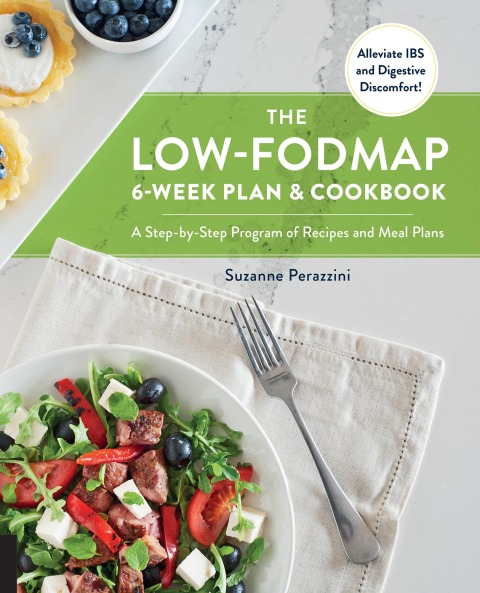 Cover image for book The Low-FODMAP 6-Week Plan and Cookbook