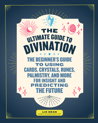The Ultimate Guide to Divination
