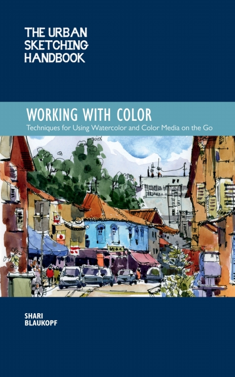 Cover image for book The Urban Sketching Handbook Working with Color