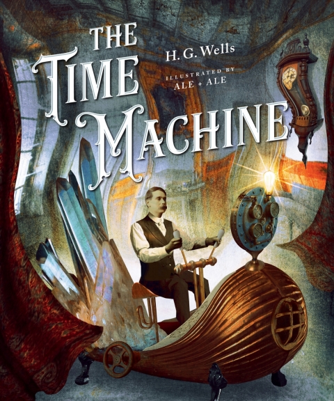 Cover image for book Classics Reimagined, The Time Machine