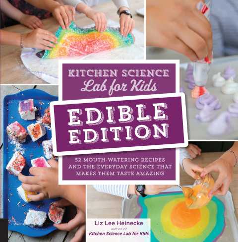 Cover image for book Kitchen Science Lab for Kids: EDIBLE EDITION