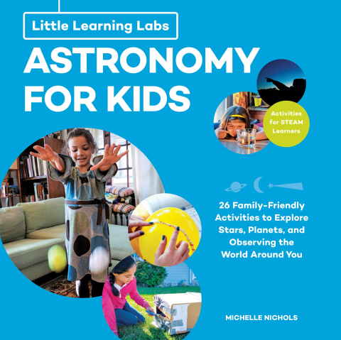 Cover image for book Little Learning Labs: Astronomy for Kids, abridged edition