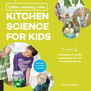 Little Learning Labs: Kitchen Science for Kids, abridged paperback edition