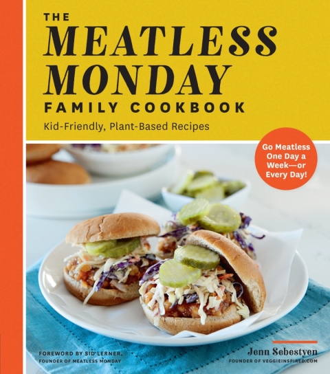 Cover image for book The Meatless Monday Family Cookbook