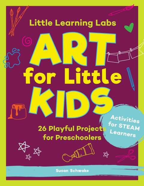 Cover image for book Little Learning Labs: Art for Little Kids, abridged edition