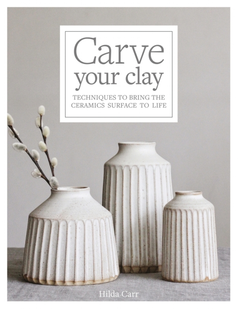 Cover image for book Carve Your Clay