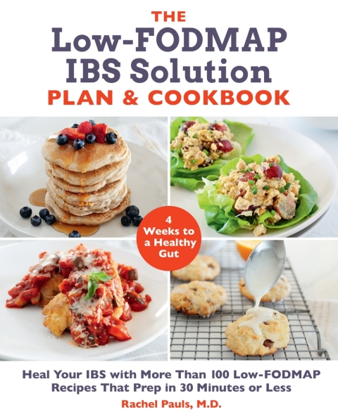 Cover image for book The Low-FODMAP IBS Solution Plan and Cookbook