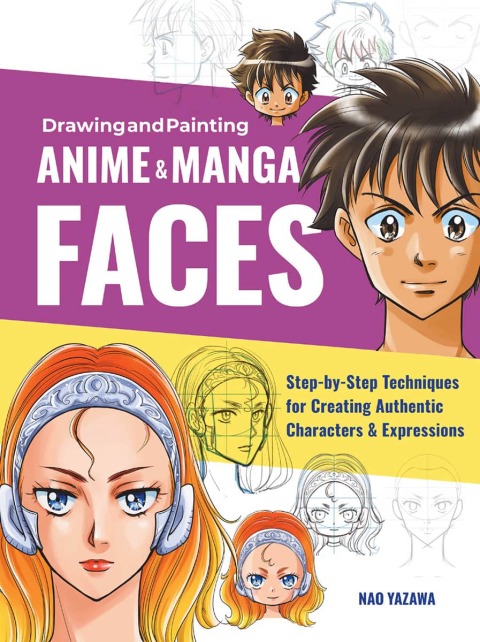Cover image for book Drawing and Painting Anime and Manga Faces