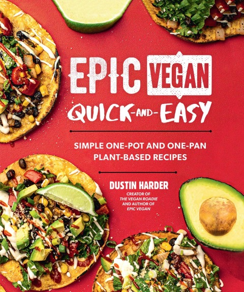 Cover image for book Epic Vegan Quick and Easy