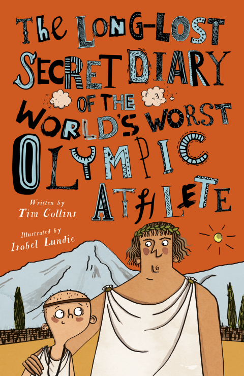 Cover image for book The Long-Lost Secret Diary of the World's Worst Olympic Athlete