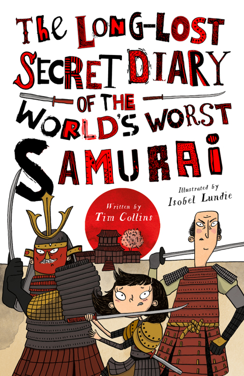 Cover image for book The Long-Lost Secret Diary of the World's Worst Samurai