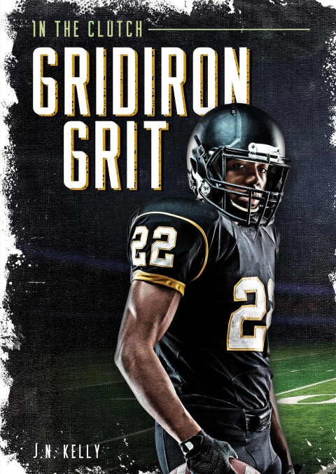 Gridiron Grit 