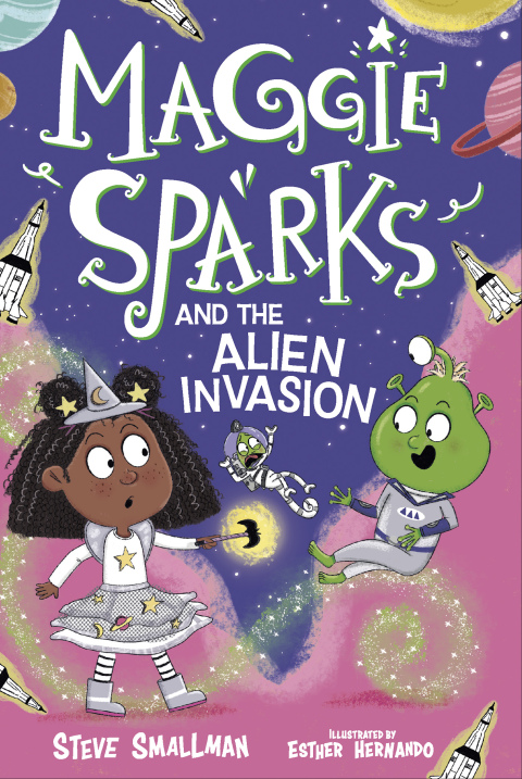Cover image for book Maggie Sparks and the Alien Invasion: Book 5