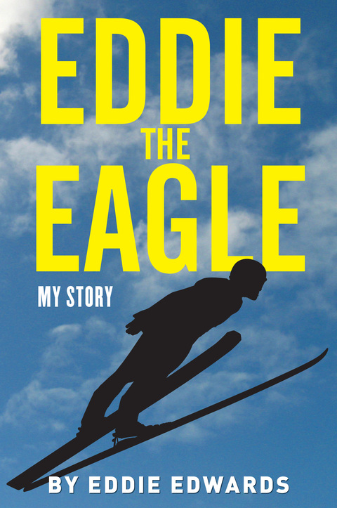 Cover image for book Eddie the Eagle: My Story