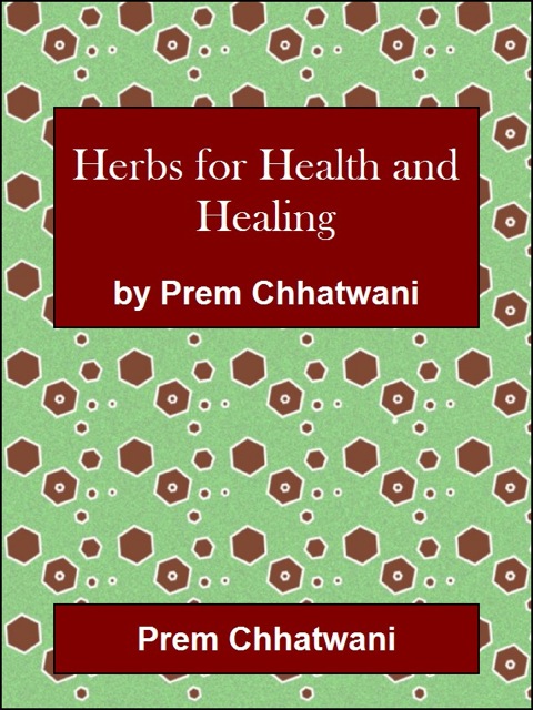 Cover image for book Herbs for Health and Healing: Alternate Treatments for Cancer, Diabetes and Heart Diseases included