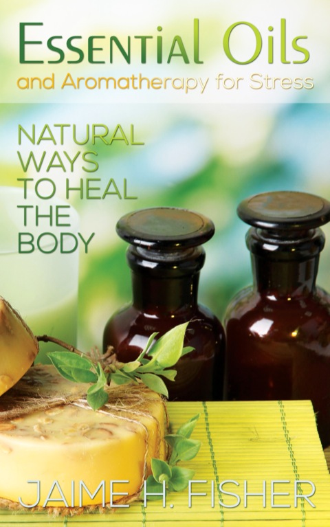 Cover image for book What Are Essential Oils and Aromatherapy?