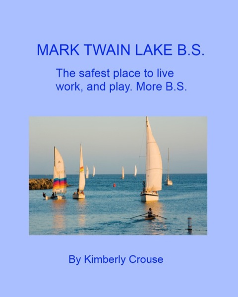 Cover image for book Mark Twain Lake B.S.