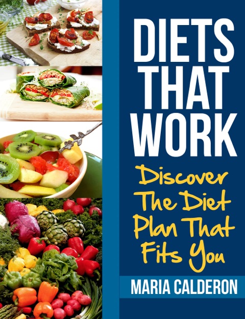 Cover image for book Diets That Work: Discover the Diet Plan That Fits You