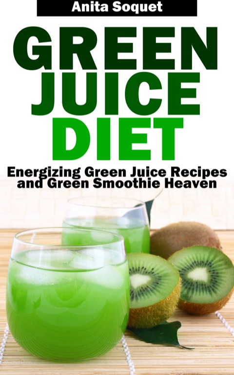 Cover image for book Green Juice Diet