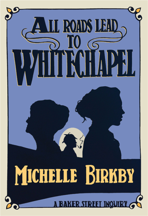 Cover image for book All Roads Lead to Whitechapel