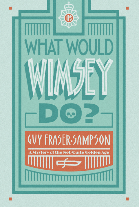 Cover image for book What Would Wimsey Do?