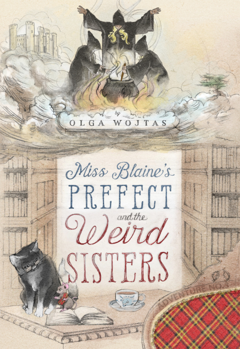 Cover image for book Miss Blaine's Prefect and the Weird Sisters