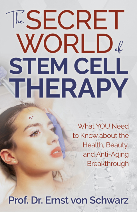 Cover image for book The Secret World of Stem Cell Therapy