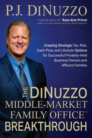 The DiNuzzo “Middle-Market Family Office” Breakthrough