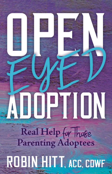 Cover image for book Open-Eyed Adoption